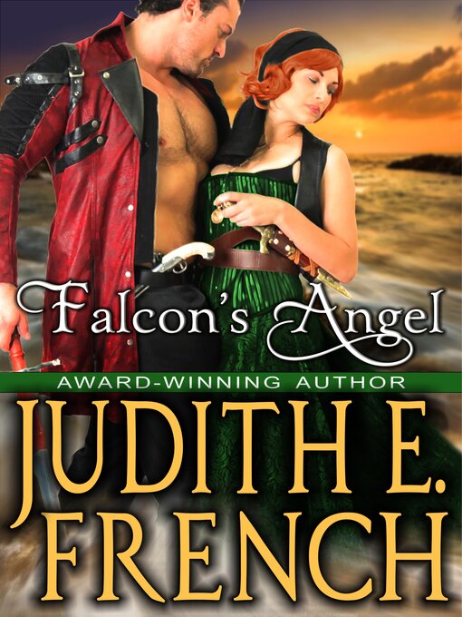 Title details for Falcon's Angel by Judith E. French - Available